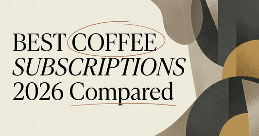 Best Coffee Subscription Services 2026, Compared