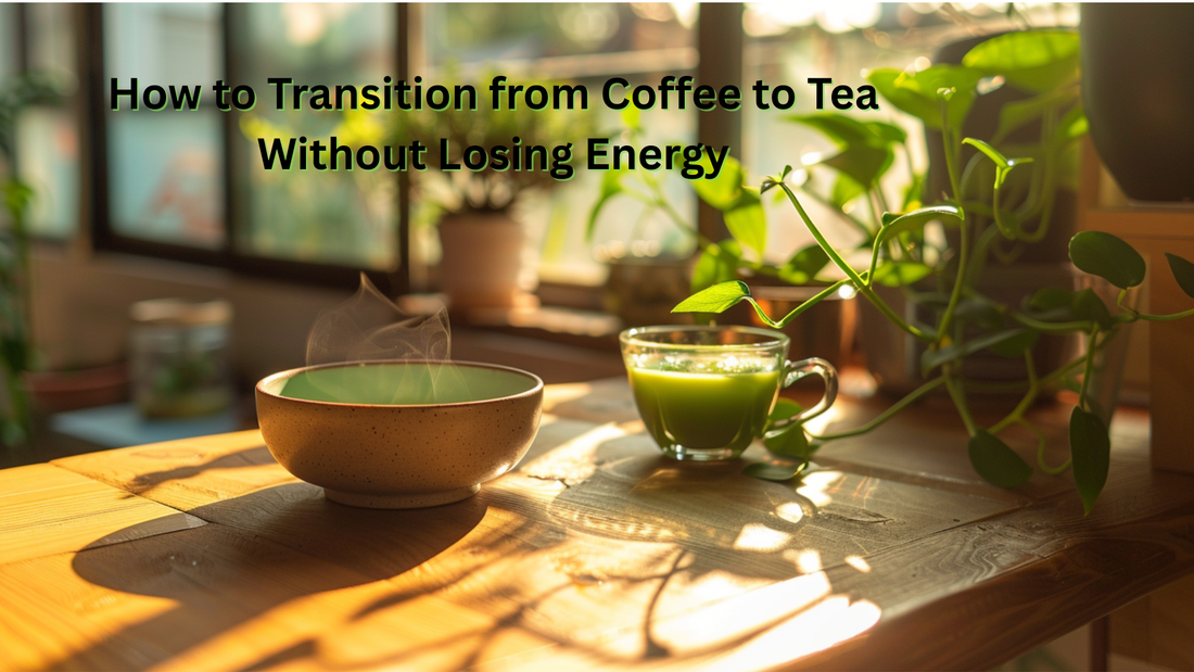 Transition from Coffee to Tea