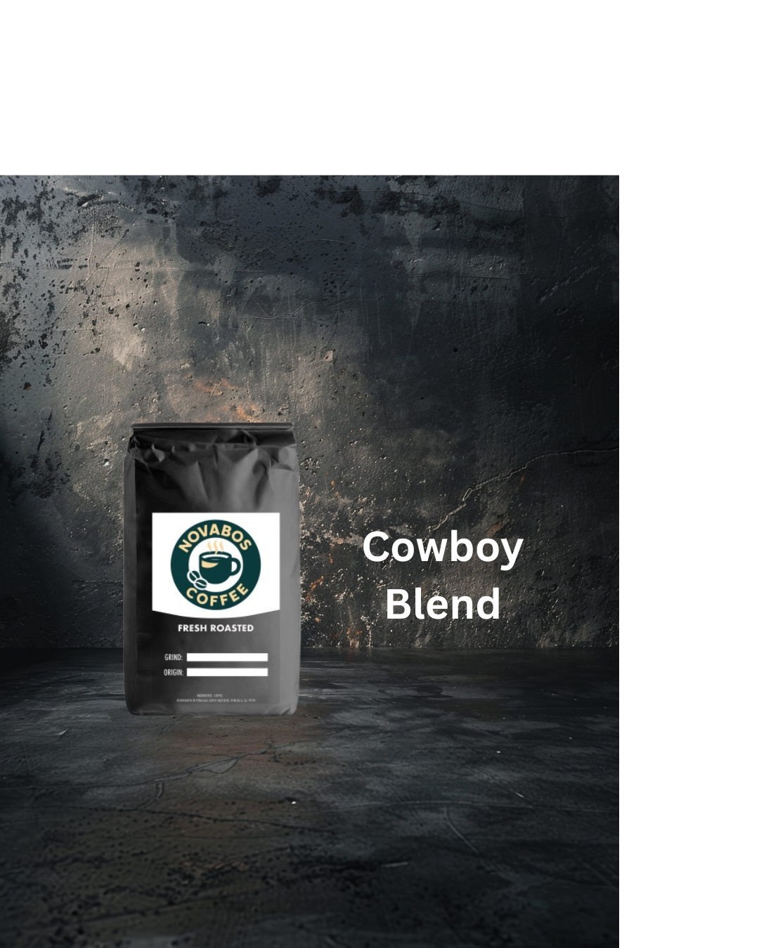 Cowboy Blend Coffee — Bold, Strong Dark Roast Flavor